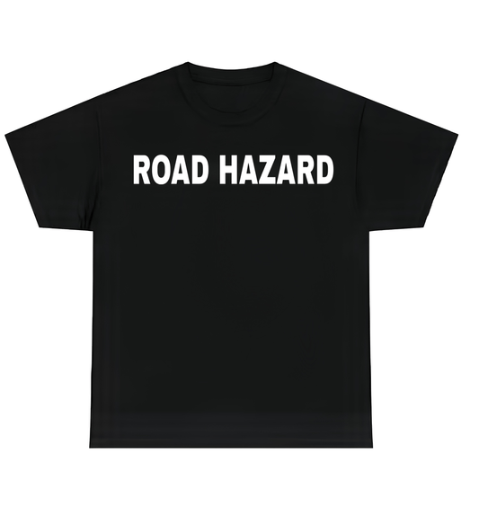 ROAD HAZARD