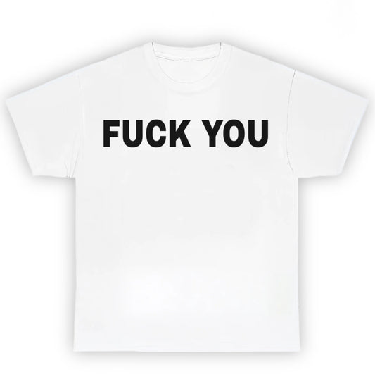 FUCK YOU