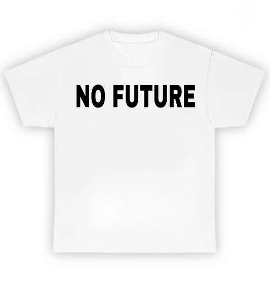 NO FUTURE